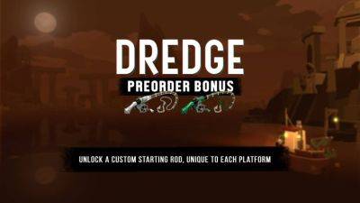 18 декабря жуткая Dredge выйдет на iOS, Android и MacOS