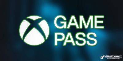 Xbox - Xbox Game Pass - Xbox Game Pass добавляет ААА-игру с очень положительными отзывами сегодня - garantmarket.net