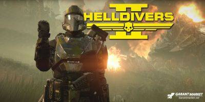 Йохан Пилестедт - Продажи Helldivers 2 идут полным ходом - garantmarket.net - Англия