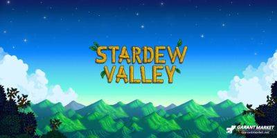 Stardew Valley получила огромную скидку на ограниченное время - garantmarket.net - Время - На