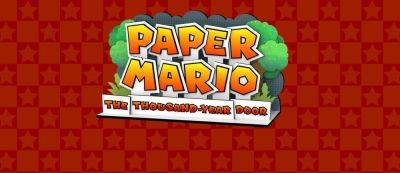 Mario - Ролевая игра Paper Mario: The Thousand-Year Door выйдет на Switch в мае — она считается лучшей в серии - beltion-game.com