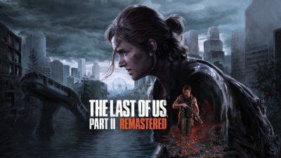 Теперь ждем на ПК The Last of Us Part II — инсайдер говорит, что она следующая - beltion-game.com