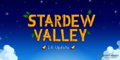 Xbox - После выхода обновления 1.6 Stardew Valley достигла небывалого количества игроков в Steam - garantmarket.net