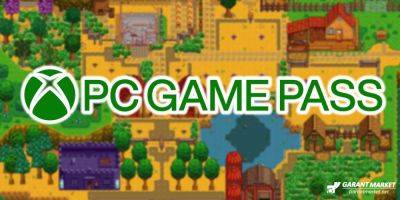 Xbox - Новое обновление Stardew Valley появилось на PC Game Pass - garantmarket.net