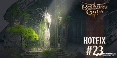 Для Baldurs Gate 3 выпущено обновление 23