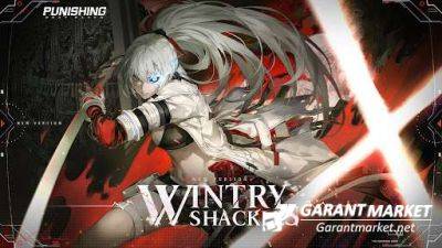 Punishing: Gray Raven представляет новое обновление Wintry Shackles - garantmarket.net