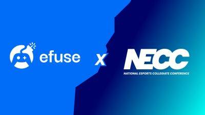 Esports - eFuse объявила о партнерстве с National Esports Collegiate Conference - procyber.me - Сша