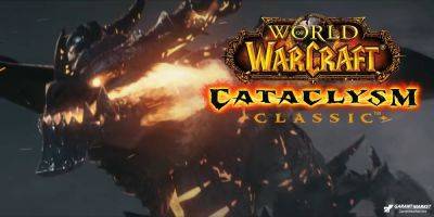 World of Warcraft раскрывает амбициозную дорожную карту для классического Cataclysm - garantmarket.net - Для