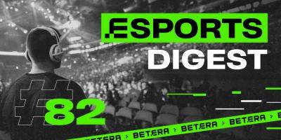 Esports - Esports Digest #82: итоги DreamLeague, буткемп Betera и квалы Nemiga - betnews.by - Саудовская Аравия - Сербия