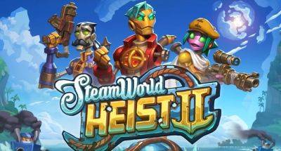 SteamWorld Heist 2 получила первое большое геймплейное превью