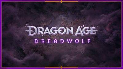 Electronic Arts предполагает, что Dragon Age: Dreadwolf выйдет до марта 2025 года