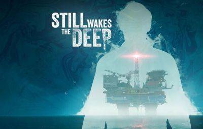 Премьерный трейлер Still Wakes the Deep. Хоррор с жуткими событиями на нефтяной вышке выйдет в июне