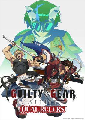 Давно пора — в производстве находится аниме Guilty Gear Strive: Dual Rulers - beltion-game.com - Лос-Анджелес