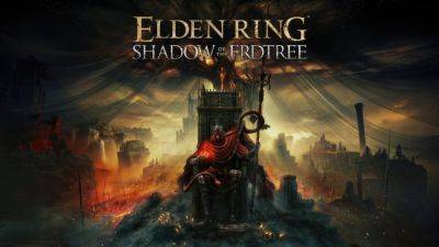 FromSoftware и Bandai Namco показали релизный трейлер Elden Ring: Shadow of the Erdtree