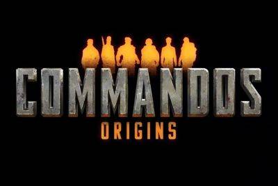 Xbox - Трейлер Commandos: Origins подтвердил релиз в 2024 году - ixbt.games