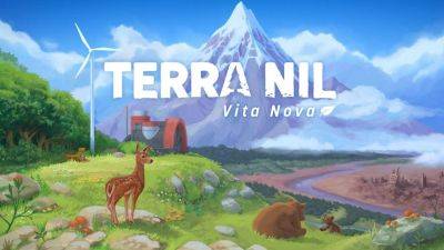 Вышло обновление Vita Nova для экологической стратегии Terra Nil. 5 уровней, трёхмерная карта и многое другое - ixbt.games