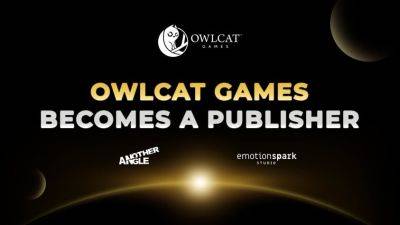 Owlcat Games стала издателем — уже подписаны контракты на две RPG