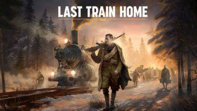 Last Train Home попала на глаз прокуратуре РФ - beltion-game.com - Россия - Санкт-Петербург